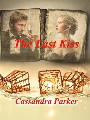 cover image of The Last Kiss